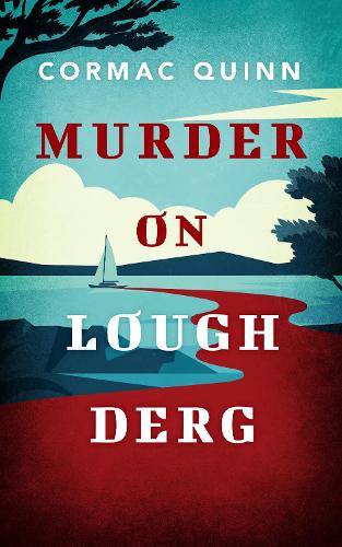 Murder on Lough Derg: A Jack Myers Mystery