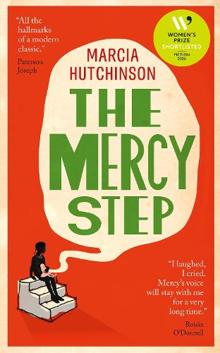 The Mercy Step: SHORTLISTED FOR THE WOMEN'S PRIZE FOR FICTION 2026