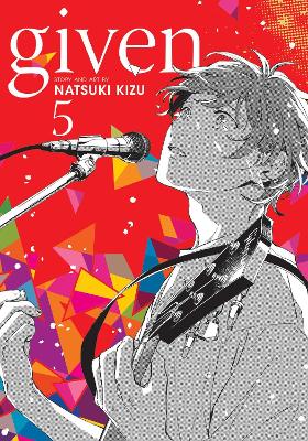 Given, Vol. 5: Volume 5