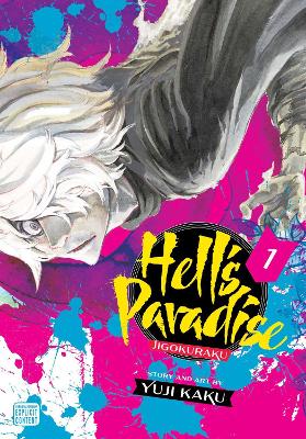Hell's Paradise: Jigokuraku, Vol. 1: Volume 1