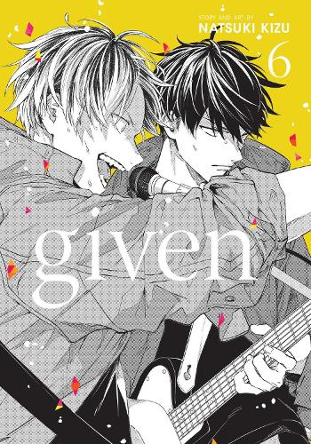 Given, Vol. 6: Volume 6