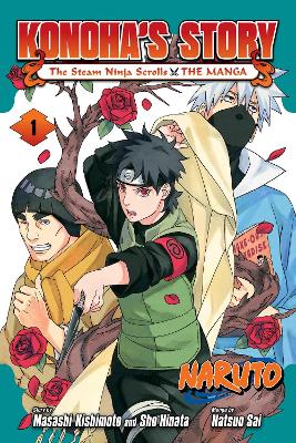 Naruto: Konoha's Story—The Steam Ninja Scrolls: The Manga, Vol. 1: Volume 1