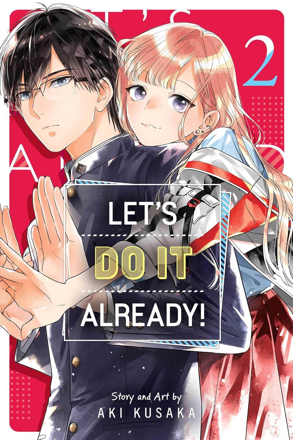 Let's Do It Already!, Vol. 2: Volume 2