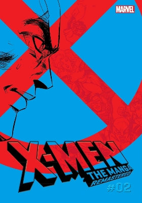 X-Men: The Manga: Remastered, Vol. 2: Volume 2