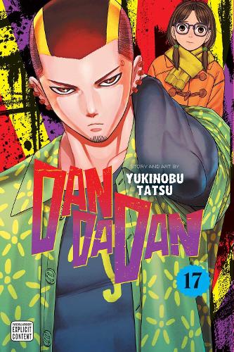 Dandadan, Vol. 17: Volume 17