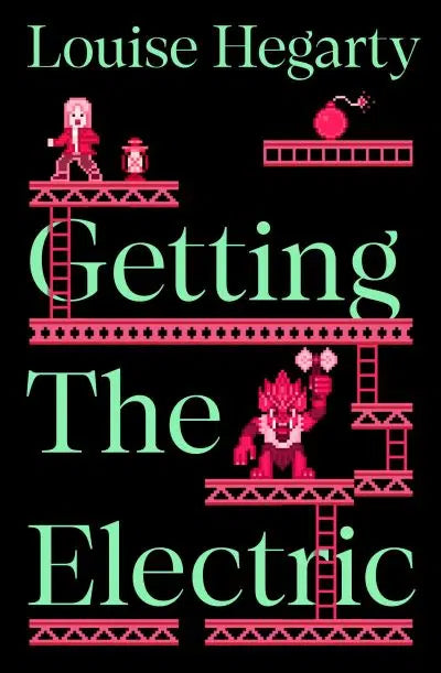 Getting the Electric: A bold, playful and utterly original collection of stories