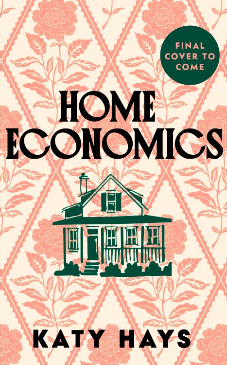 Home Economics | Katy Hays | 2027