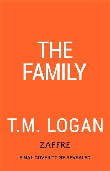 The Family | T.M. Logan | 2027