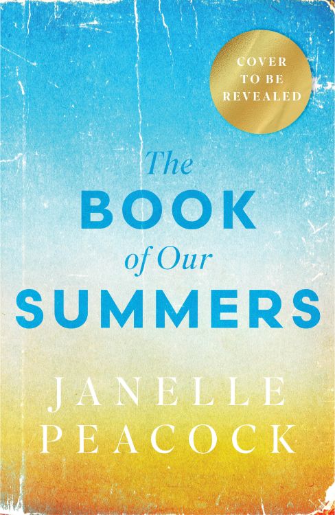 The Book of Our Summers | Janelle Peacock | 2027
