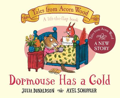 Dormouse Has a Cold: A Lift-the-flap Story - Bookstation