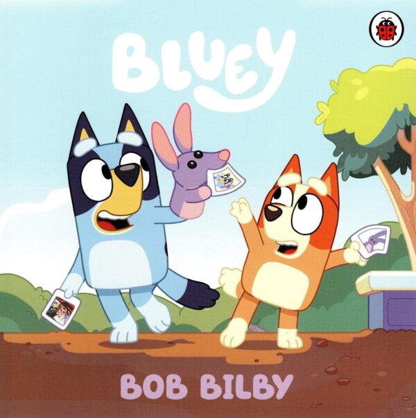 Bluey: Bob Bilby