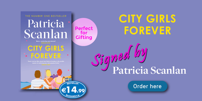 City Girls Forever Signed Copy by Patricia Scanlan at Bookstation